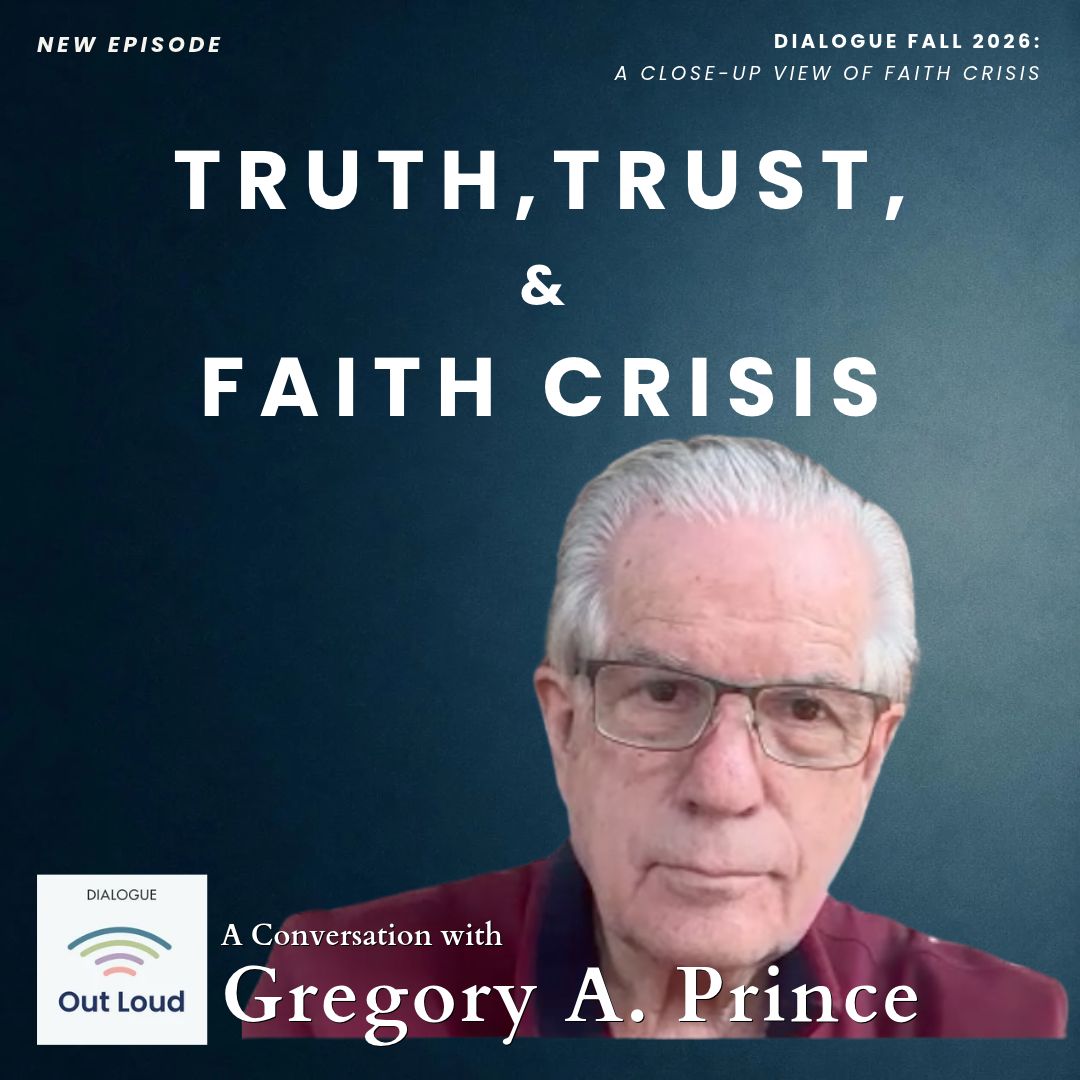 Historian Gregory Prince on truth, trust, and LDS faith crisis
